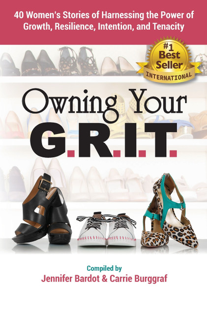 Owning Your G.R.I.T. Owning Your G.R.I.T.