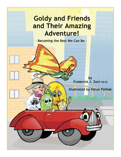 Goldy and Friends and Their Amazing Adventure! Goldy and Friends and Their Amazing Adventure!