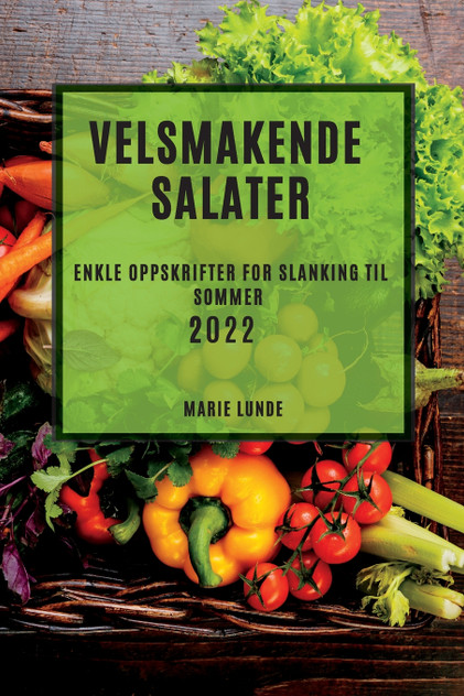 VELSMAKENDE SALATER 2022 VELSMAKENDE SALATER 2022