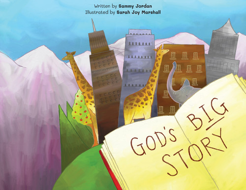 God's Big Story God's Big Story