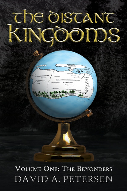 The Distant Kingdoms Volume One The Distant Kingdoms Volume One