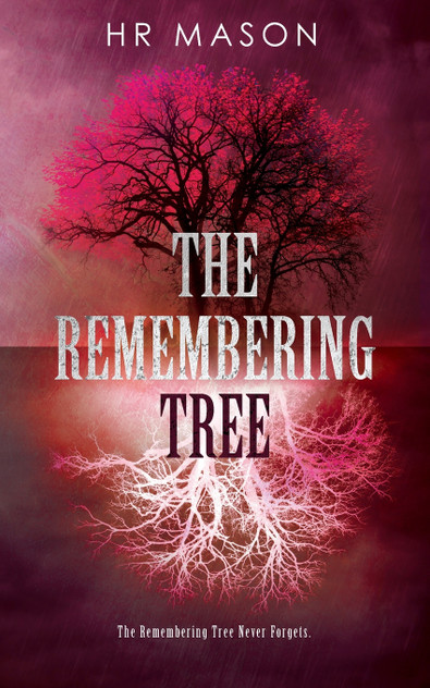 The Remembering Tree The Remembering Tree