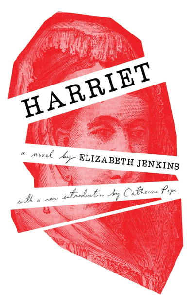 Harriet (Valancourt 20th Century Classics) Harriet (Valancourt 20th Century Classics)