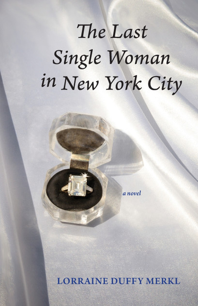 The Last Single Woman in New York City The Last Single Woman in New York City