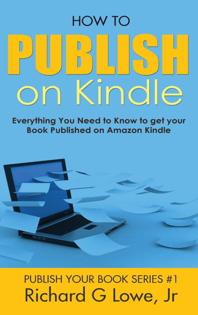 How to Publish on Kindle How to Publish on Kindle