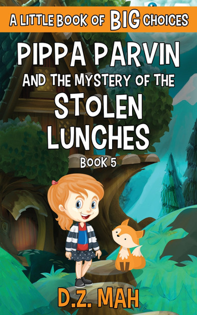 Pippa Parvin and the Mystery of the Stolen Lunches Pippa Parvin and the Mystery of the Stolen Lunches