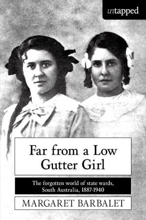 Far from a Low Gutter Girl