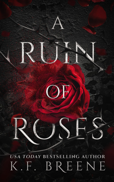A Ruin of Roses A Ruin of Roses