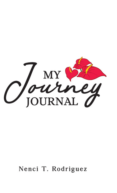 My Journey Journal My Journey Journal
