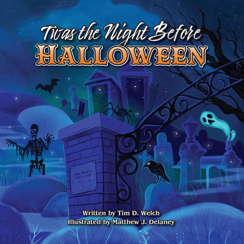 Twas the Night Before Halloween Twas the Night Before Halloween