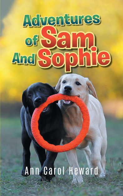 Adventures of Sam And Sophie Adventures of Sam And Sophie