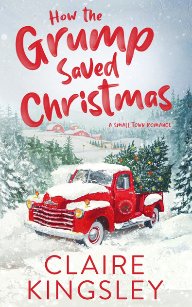 How the Grump Saved Christmas How the Grump Saved Christmas