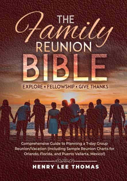 The Family Reunion Bible The Family Reunion Bible