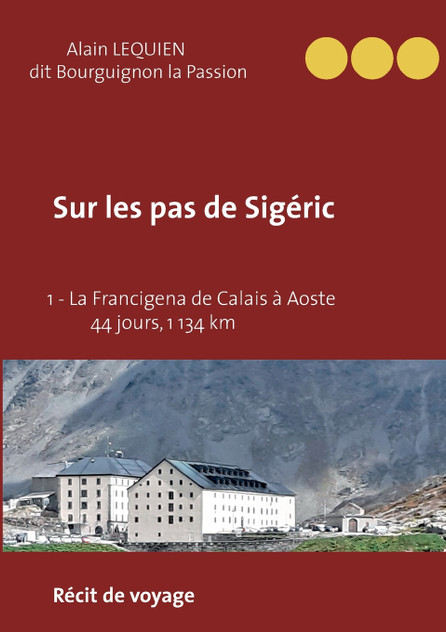 Sur les pas de Sigéric Sur les pas de Sigéric