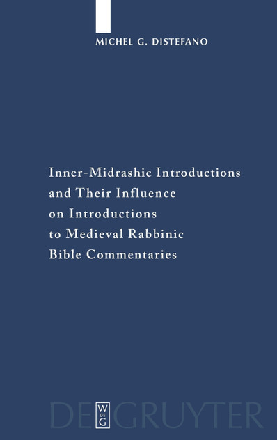 Inner-Midrashic Introductions and Their Influence on Introductions to Medieval Rabbinic Bible Commentaries