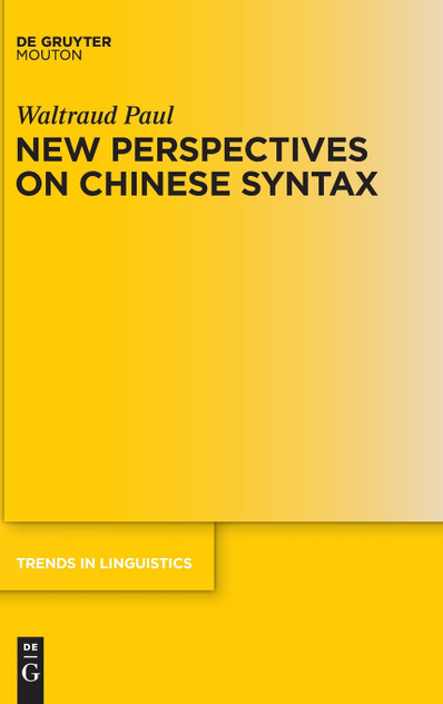 New Perspectives on Chinese Syntax
