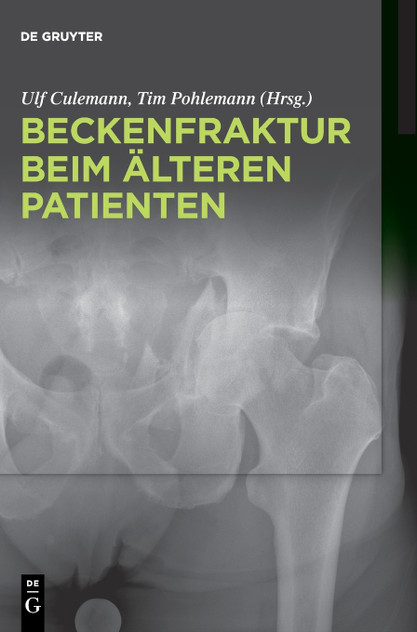 Beckenfraktur beim älteren Patienten Beckenfraktur beim älteren Patienten