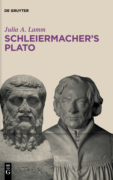 Schleiermacher's Plato Schleiermacher's Plato