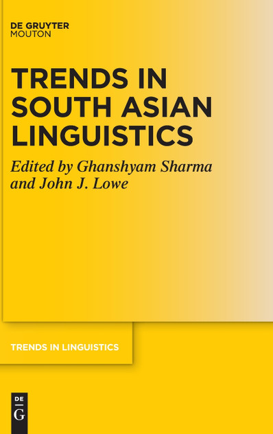 Trends in South Asian Linguistics Trends in South Asian Linguistics