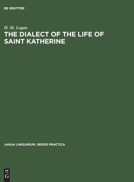 The dialect of the Life of Saint Katherine