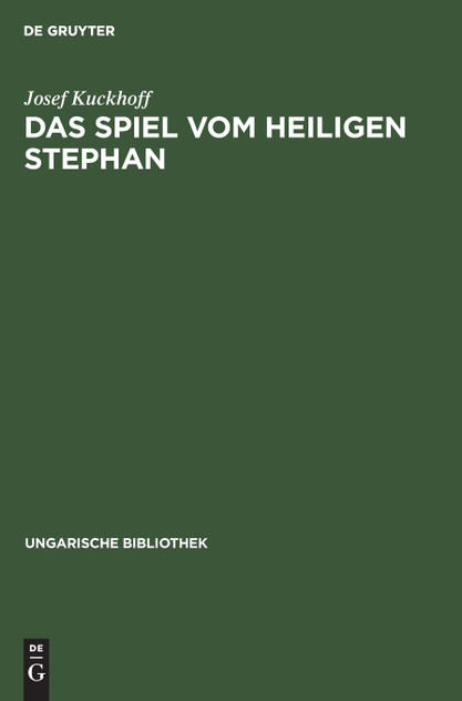 Das Spiel vom Heiligen Stephan