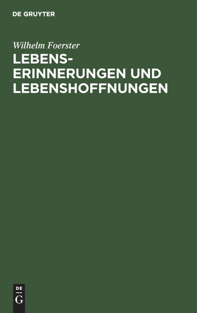 Lebenserinnerungen und Lebenshoffnungen Lebenserinnerungen und Lebenshoffnungen