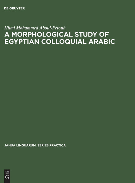 A morphological study of Egyptian colloquial Arabic
