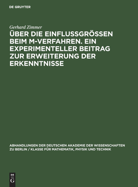 Über die Einflussgrössen beim M-Verfahren. Ein experimenteller Beitrag zur Erweiterung der Erkenntnisse