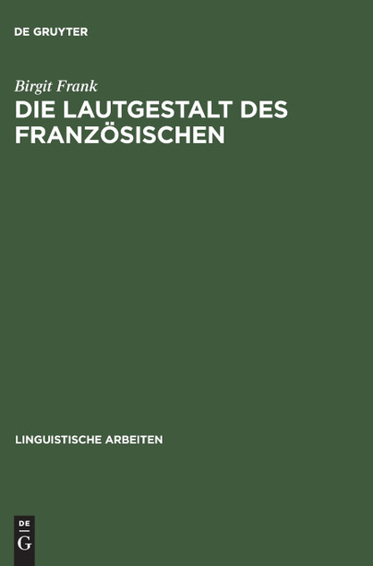 Die Lautgestalt des Französischen
