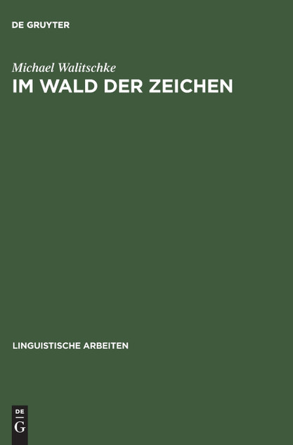 Im Wald der Zeichen Im Wald der Zeichen