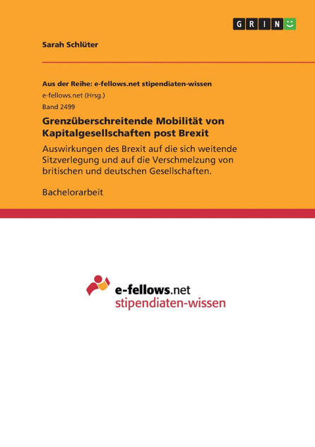 Grenzüberschreitende Mobilität von Kapitalgesellschaften post Brexit Grenzüberschreitende Mobilität von Kapitalgesellschaften post Brexit
