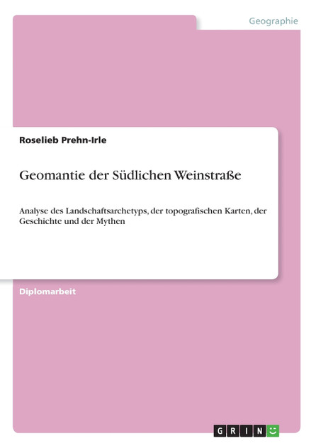 Geomantie der Südlichen Weinstraße Geomantie der Südlichen Weinstraße