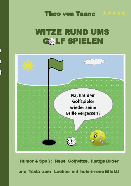 Witze rund ums Golf spielen Witze rund ums Golf spielen