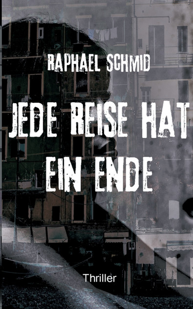 Jede Reise hat ein Ende Jede Reise hat ein Ende