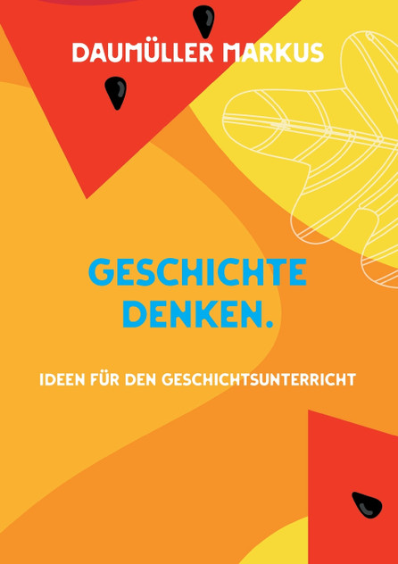 Geschichte denken.