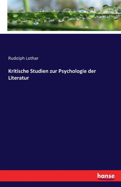Kritische Studien zur Psychologie der Literatur Kritische Studien zur Psychologie der Literatur