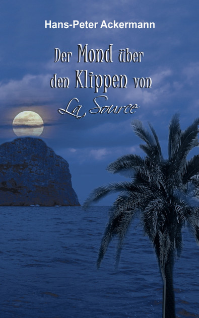 Der Mond über den Klippen von La Source