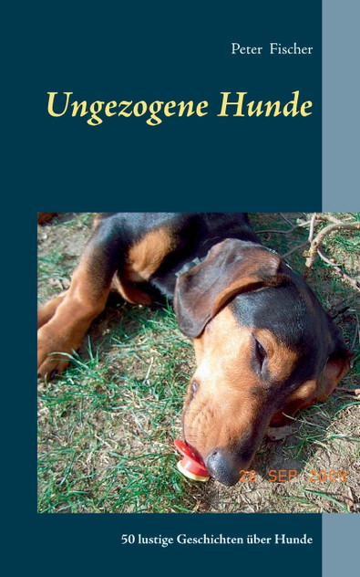 Ungezogene Hunde Ungezogene Hunde