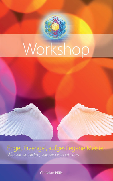 Engel, Erzengel, aufgestiegene Meister