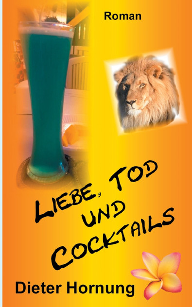 Liebe, Tod und Cocktails Liebe, Tod und Cocktails