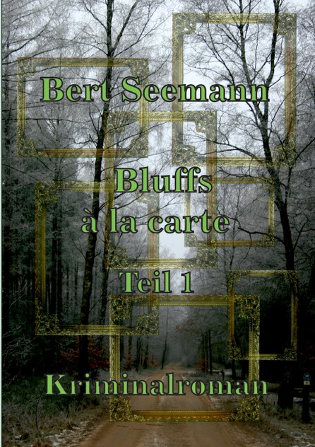 Bluffs à la carte