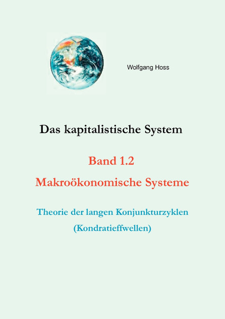 Das kapitalistische System, Band 1.2 Das kapitalistische System, Band 1.2
