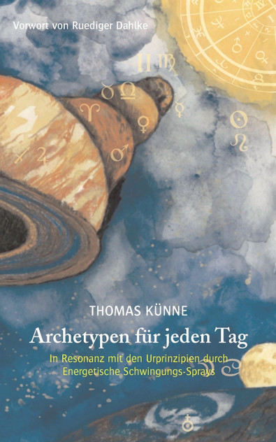 Archetypen für jeden Tag Archetypen für jeden Tag