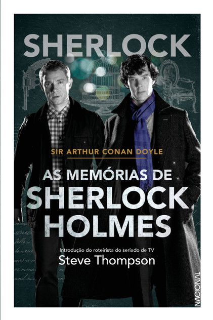 As Memórias de Sherlock Holmes - Sherlock Holmes 3 As Memórias de Sherlock Holmes - Sherlock Holmes 3