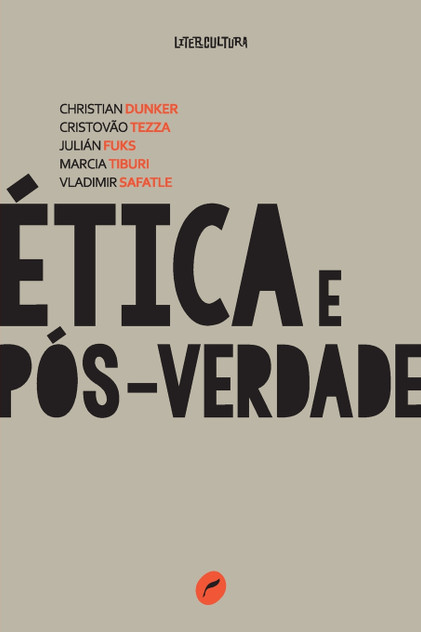 Ética e pós-verdade