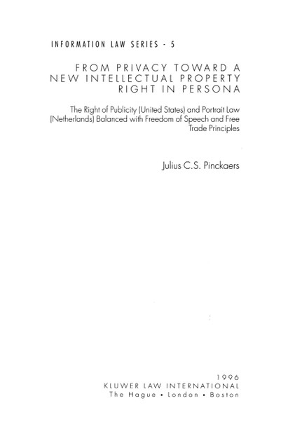 From Privacy Toward A New Intellectual Prop Right In Persona