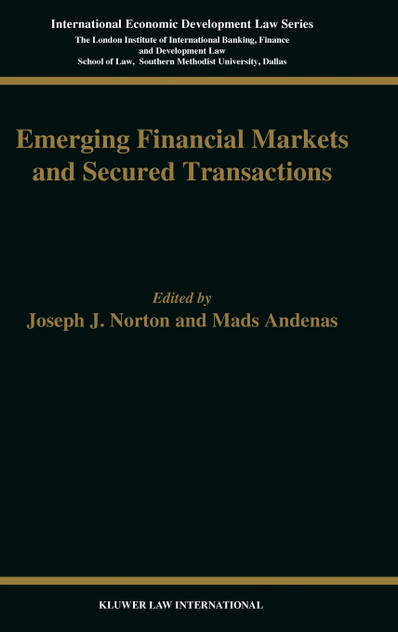 Emerging Financial Markets and Secured Transactions