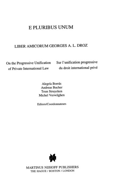 E Pluribus Unum, Liber Amicorum Georges A L Droz, On The Progress E Pluribus Unum, Liber Amicorum Georges A L Droz, On The Progress