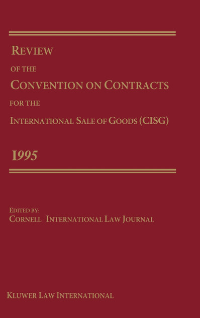 Review Of The Convention For The International Sale Of Goods 1995 Review Of The Convention For The International Sale Of Goods 1995