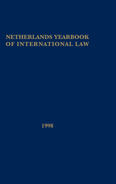 Netherlands Yearbook of International Law, Vol XXIX 1998 Netherlands Yearbook of International Law, Vol XXIX 1998